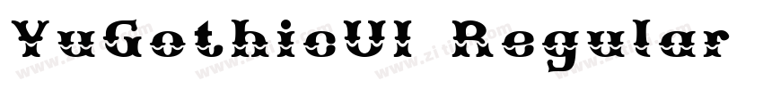 YuGothicUI Regular 常字体转换
